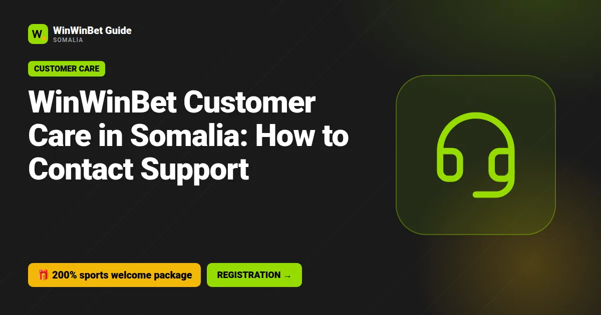 WinWinBet Customer Care in Somalia: How to Contact Support