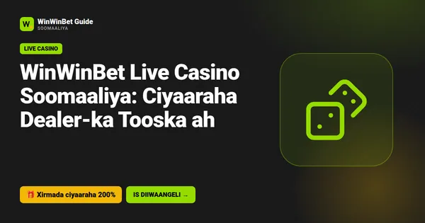 WinWinBet Live Casino Soomaaliya: Ciyaaraha Dealer-ka Tooska ah