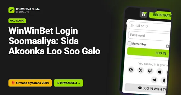 WinWinBet Login Soomaaliya: Sida Akoonka Loo Soo Galo