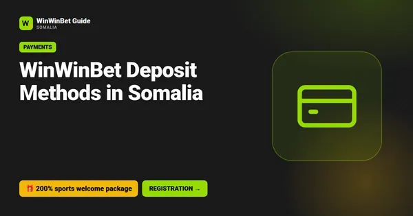 WinWinBet Deposit Methods in Somalia