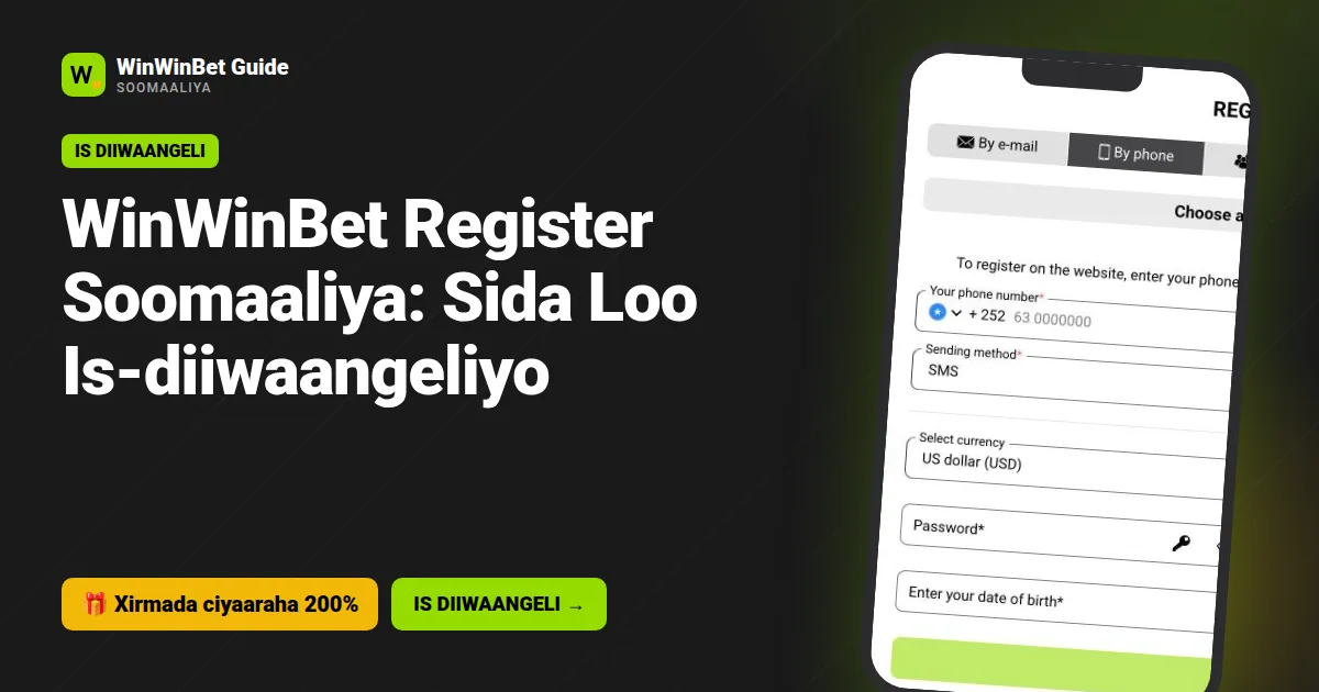 WinWinBet Register Soomaaliya: Sida Loo Is-diiwaangeliyo