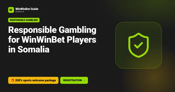 Responsible Gambling for WinWinBet Players in Somalia