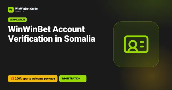 WinWinBet Account Verification in Somalia