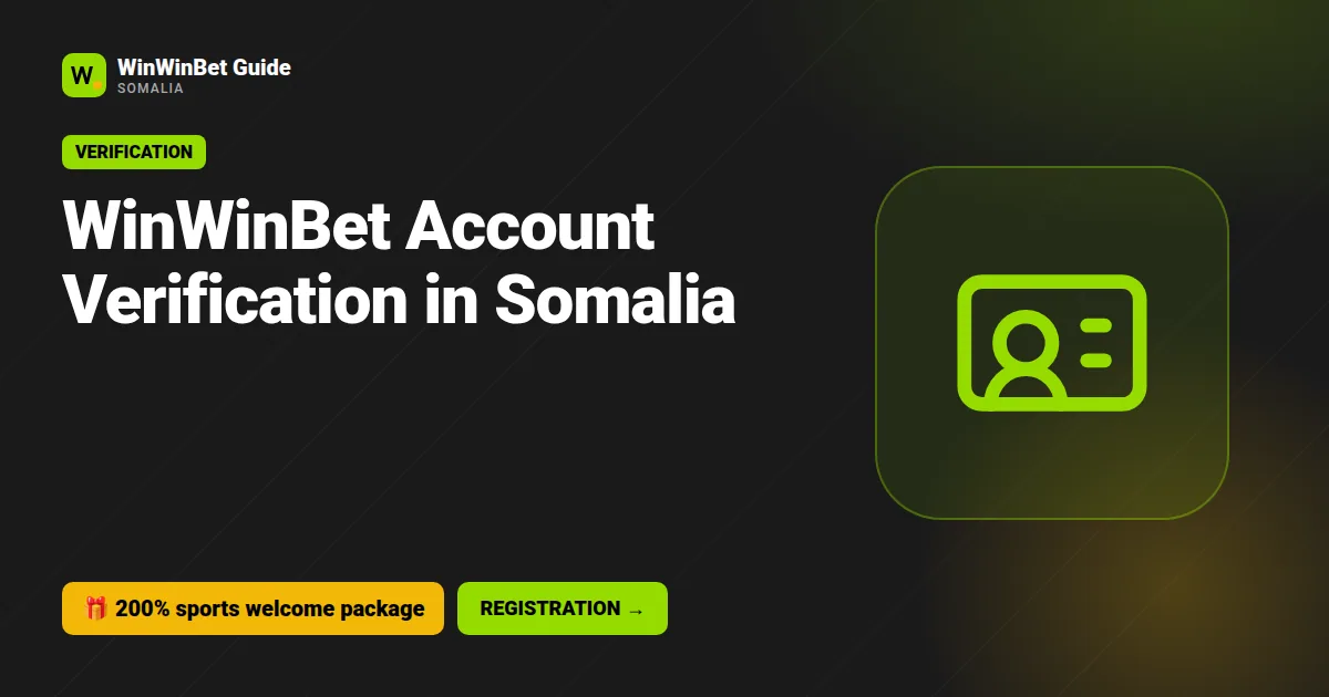 WinWinBet Account Verification in Somalia
